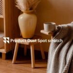 Product Dust Spots and Scratches